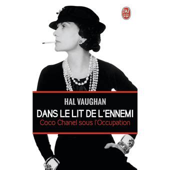 Dans le lit de l'ennemi: Coco Chanel sous l'Occupation : 